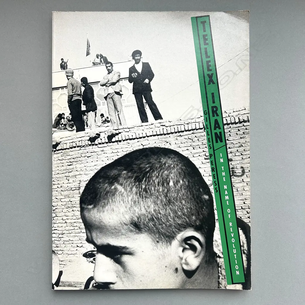 GILLES PERESS: TELEX IRAN IN THE NAME OF REVOLUTION Image 1++